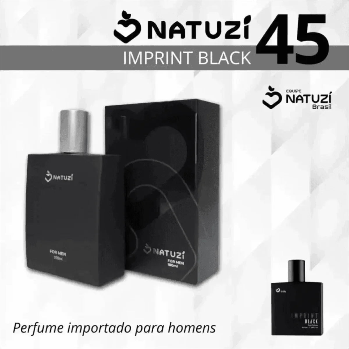 Perfume Imprint Black 100ml - Perfume VIDRO N 45 - REF - Fragrância Elegante da Natuzí - Jm Grife