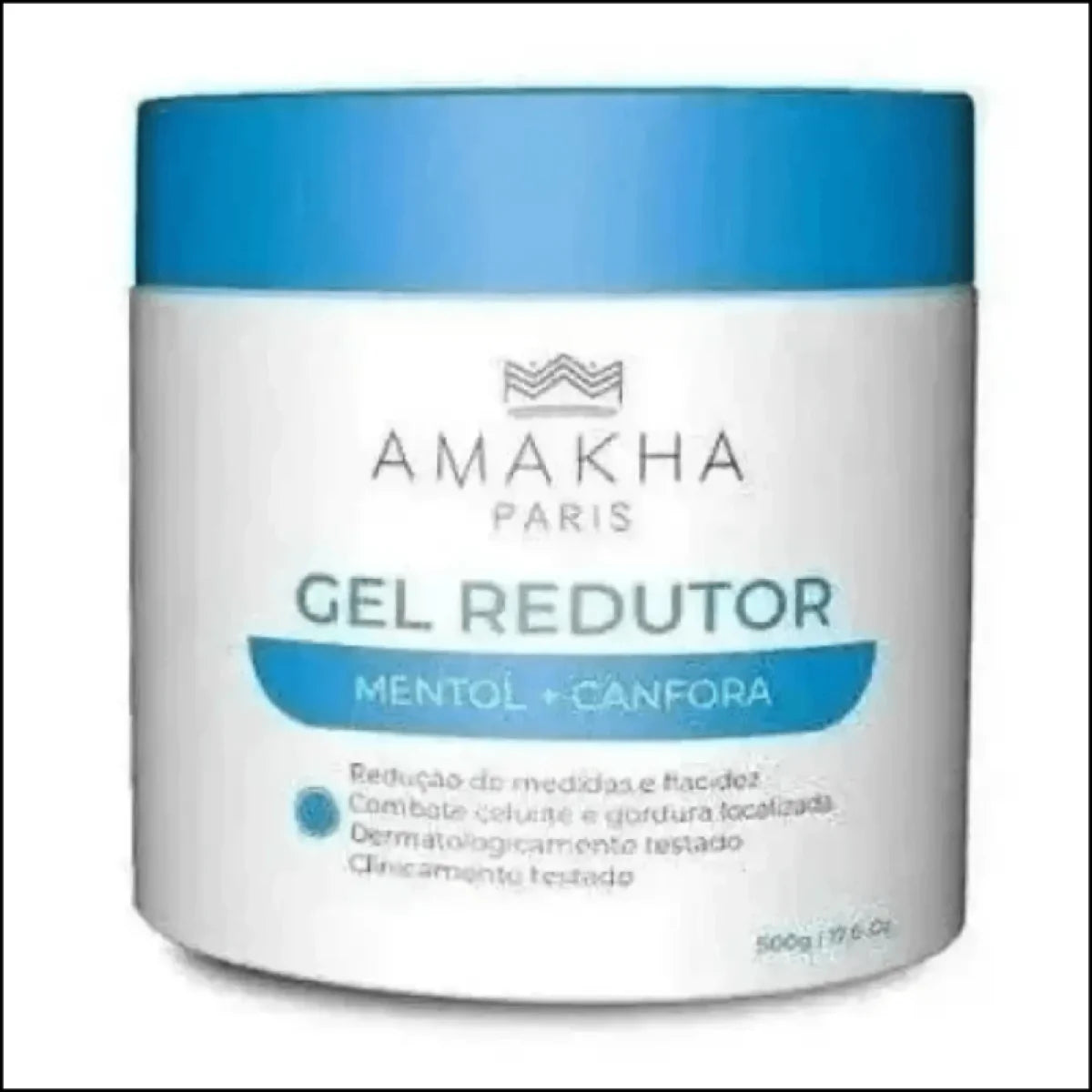 Gel Redutor Celulite Amakha Paris 500g - Mentol + Canfora Combate Celulite e Tonifica a Pele - Jm Grife