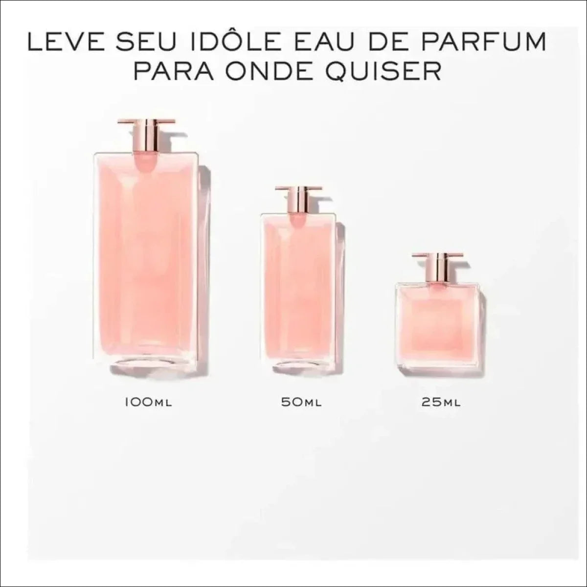 Idôle Lancôme Eau De Parfum - Perfume Feminino 100ml - Jm Grife