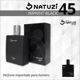 Perfume Imprint Black 100ml - Perfume VIDRO N 45 - REF - Fragrância Elegante da Natuzí - Jm Grife